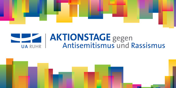 Graphic: A colorful graphic by UA Ruhr announcing the action days against anti-Semitism and racism. The graphic shows colorful rectangles and the UA Ruhr logo.
