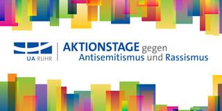 Graphic: A colorful graphic by UA Ruhr announcing the action days against anti-Semitism and racism. The graphic shows colorful rectangles and the UA Ruhr logo.